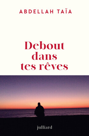 Debout dans tes rêves