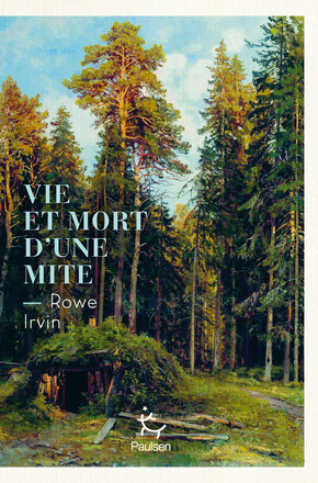 Vie et mort d'une mite