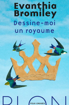 Dessine-moi un royaume