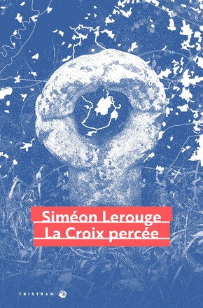 TRISTRAM 2 - LA CROIX PERCÉE - SIMÉON LEROUGE - COUVERURE.jpg