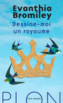 Dessine-moi un royaume