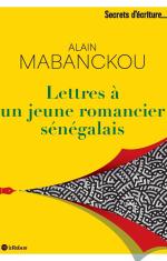Lettre à un jeune romancier sénégalais