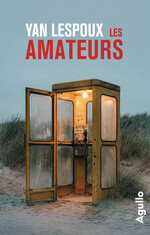 AGULLO 2 - LES AMATEURS - YAN LESPOUX - COUVERTURE.jpg