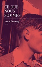 Ce que nous sommes