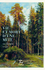 Vie et mort d'une mite