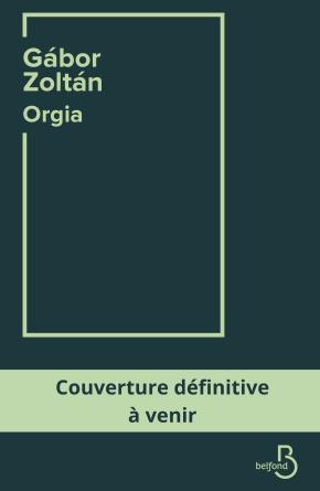 Orgia Belfond.jpg