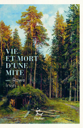 Vie et mort d'une mite